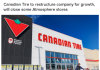 关税冲击！Canadian Tire关闭旗下品牌17间门店并裁员！